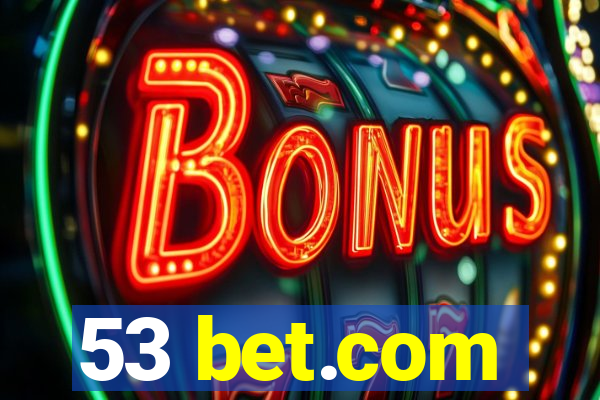 53 bet.com